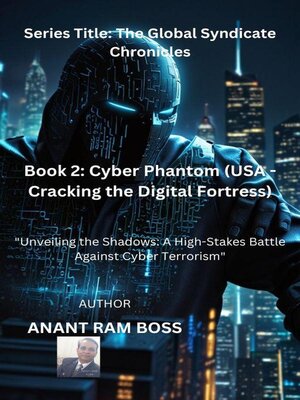 cover image of Cyber Phantom (USA--Cracking the Digital Fortress)